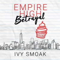Empire_High_Betrayal